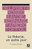 La théorie, un autre jour