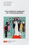 Les Aspects Humains De Lorganisation