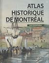 Atlas historique de Montréal