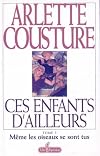 Ces enfants d'ailleurs (French Edition)