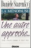 La Mnopause Une Autre Approche