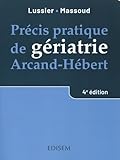 Précis pratique de gériatrie Arcand-Hébert