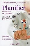 Planifier sa retraite ou sa relève... ça ne fait pas mourir!