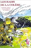 Les Radis De La Colre Le Complot Dmasqu
