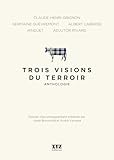 Trois visions du terroir