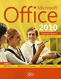 Microsoft Office 2010. 6 En 1. Par La Pratique + Windows 7. + Notions De L'ordinateur. + Exercices Et Solutions