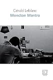 Moncton Mantra