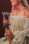 Hélène de Champlain T 03 Gracias a Dios