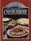 Land O' Lakes Treasury of Country Heritage Meals & Menus