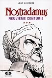 Nostradamus Neuvime Centurie