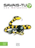 Savais Tu   Les Serpents