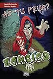 Astu Peur Zombies 1