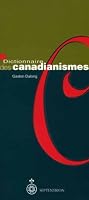 Dictionnaire des canadianismes
