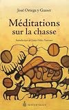Mditations Sur La Chasse