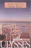 Ulysses Travel Guide St Martin St Barts