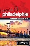 Escale Philadelphie