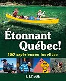 Étonnant Québec!