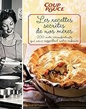 Les Recettes secrètes de nos grands-mères