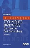 Bts Banque : Techniques Bancaires Du March%C3%A9 Des Particuliers