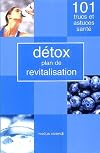 Detox : Plan de Revitalisation