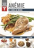 An%C3%A9mie : 21 Jours De Menus