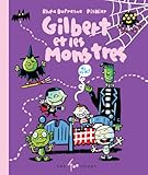 Gilbert et les monstres