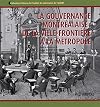 La Gouvernance Montréalaise: de la Ville-Frontière à la Métropole