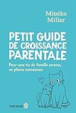 Petit guide de croissance parentale