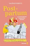 Post-partum : les hauts et les bas du quatrième trimestre