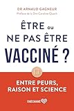 Être ou ne pas être vacciné?