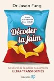 Décoder la faim