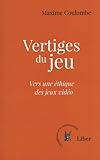 Vertiges du jeu