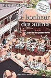 Le bonheur des autres / Tome 03 - La ronde des prétendants
