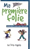 Ma Premiere Folie