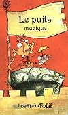 Le Puits Magique