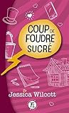 Coup de foudre sucré. 4
