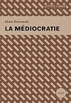 Mediocracy