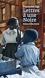 Lettre à une Noire
