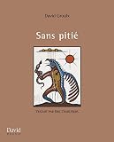 Sans pitié