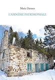 L'amnésie patrimoniale