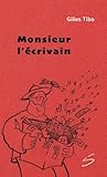 Monsieur l'écrivain