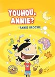 Youhou, Annie?