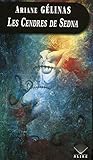 Les cendres de Sedna