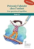 Pr%C3%A9venir L'ob%C3%A9sit%C3%A9 Chez Les Enfants : Une Question D'%C3%A9quilibre