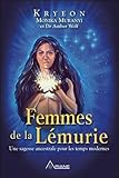 Femmes De La L%C3%A9murie   Une Sagesse Ancestrale Pour Les Temps Modernes