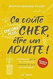 Ça coûte encore plus cher, être un adulte!