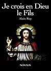 Je crois en Dieu le Fils