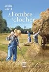 A L'ombre Du Clocher : Au Rythme Des Saisons (Tome IV) [Paperback]