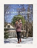 La vraie nature.