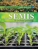 Les semis du jardinier paresseux